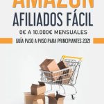 guia definitiva que es afiliados en amazon y como puedes aprovecharlo