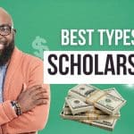 What are the types of scholarships that exist